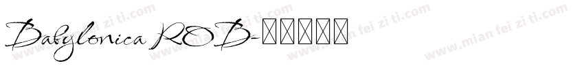 Babylonica ROB字体转换